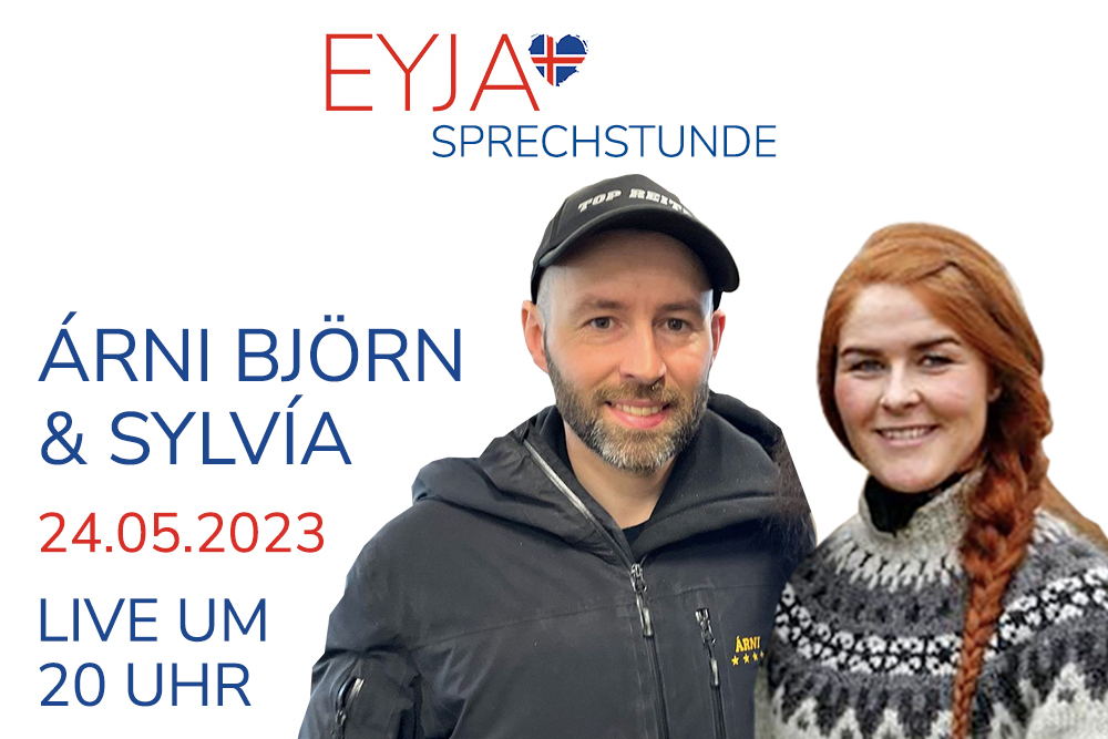 Árni Björn und Sylvía: Sprechstunde MI 20 Uhr